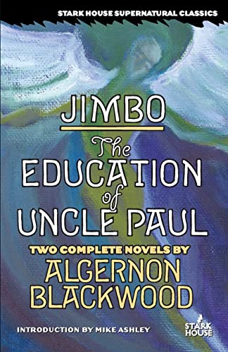 Jimbo / The Education of Uncle Paul von Stark House Press